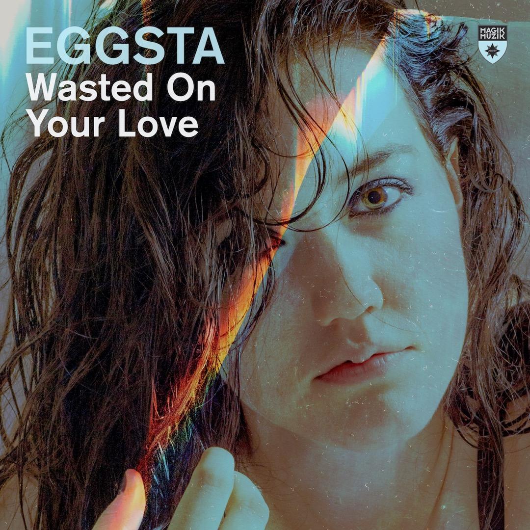 Wasted On Your Love